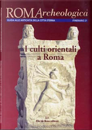 Roma archeologica by Carla Sfameni, Ganzi Ennio, Lorenzo Bianchi