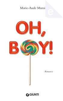 Oh, boy! by Marie-Aude Murail