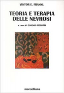 Teoria e terapia delle nevrosi by Viktor E. Frankl