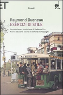 Esercizi di stile by Raymond Queneau