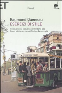 Esercizi di stile by Raymond Queneau