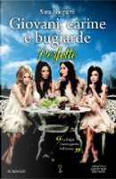 Giovani, carine e bugiarde. Perfette by Sara Shepard