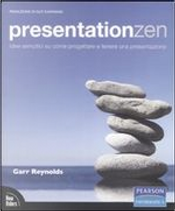 Presentation Zen by Garr Reynolds