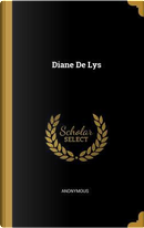 Diane de Lys by ANONYMOUS