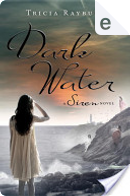 Dark Water by Tricia Rayburn