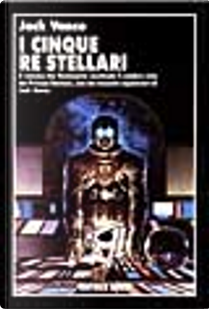 I cinque re stellari by Jack Vance