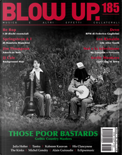 Blow Up. 185 by Alberto Pezzotta, Antonio Ciarletta, Christian Zingales, Eddy Cilìa, Enrico Bettinello, Federico Guglielmi, Federico Savini, Luca Collepiccolo, Maurizio Bianchini, Michele Coralli, Paolo Bertoni, Pier Maria Bocchi, Riccardo Bertoncelli, Roberto Curti, Stefano Bianchi