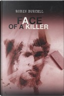 Face of a Killer by Robin Burcell