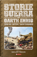 Le storie di guerra - Vol. 3 by Garth Ennis