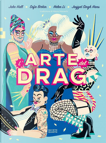 L'arte del Drag by Jake Hall