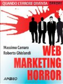 Web marketing horror by Massimo Carraro