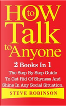 How to Talk to Anyone by Steve Robinson