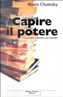 Capire il potere by Noam Chomsky