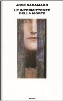 Le intermittenze della morte by José Saramago