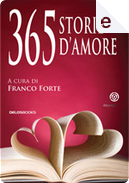 365 storie d'amore by Francesco Tranquilli