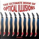 The Ultimate Book of Optical Illusions by Al Seckel
