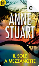 Il sole a mezzanotte by Anne Stuart