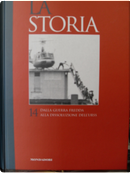 La Storia vol. 14 by Anna Maria Gentili, Biancamaria Scarcia Amoretti, Bruno Bongiovanni, Ennio Di Nolfo, Enrica Collotti Pischel, Enzo Collotti, Francesco Traniello, Francesco Tuccari, Giampiero Bordino, Giovanni De Luna, Giuliano Martignetti, Giuseppe Boffa, Guido Valabrega, Jean-Baptiste Duroselle, Laura Giraudo, Lisa Foa, Maurizio Vaudagna, Michelguglielmo Torri, Nicola Tranfaglia, Philippe Devillers, Roberto Panizza, Sergio Pistone