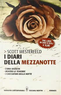 I diari della mezzanotte by Scott Westerfeld