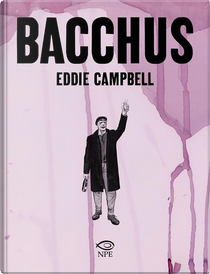 Bacchus by Eddie Campbell