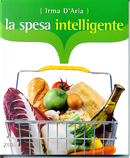 La spesa intelligente by Irma D'Aria