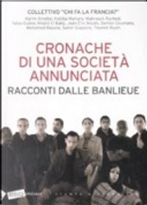 Cronache di una società annunciata