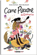 Cane Puzzone milionario by Colas Gutman