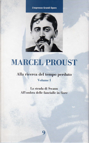 Alla ricerca del tempo perduto, vol. 1 by Marcel Proust