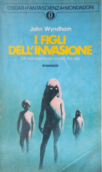 I figli dell'invasione by John Wyndham