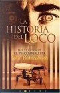 La historia del loco by John Katzenbach