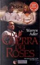 La guerra dei Roses by Warren Adler