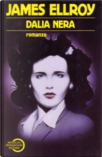Dalia nera by James Ellroy