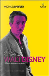 Vita di Walt Disney by Michael Barrier