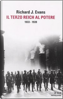 Il Terzo Reich al potere by Richard J. Evans