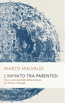L'infinito tra parentesi by Marco Malvaldi