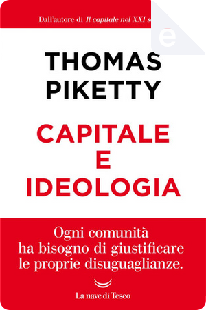 Capitale e ideologia by Thomas Piketty