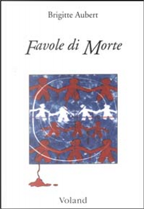 Favole di morte by Brigitte Aubert