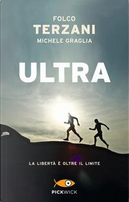 Ultra by Folco Terzani, Michele Graglia