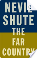 The Far Country by Nevil Shute