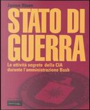 Stato di guerra by James Risen