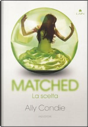 Matched by Ally Condie