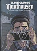 El fotógrafo de Mauthausen by Salva Rubio