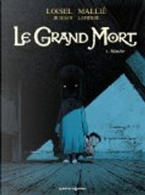 Le Grand Mort by Jacques Loiseleux