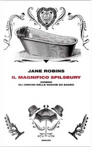 Il magnifico Spilsbury by Jane Robins
