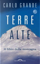 Terre alte by Carlo Grande