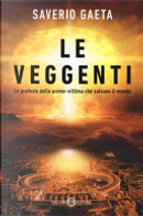 Le veggenti by Saverio Gaeta