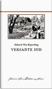Versante sud by Eduard von Keyserling