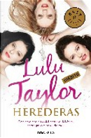 Herederas by Lulu Taylor