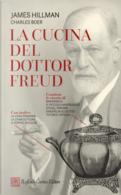 La cucina del dottor Freud by Charles Boer, James Hillman