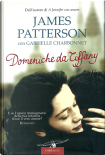 Domeniche da Tiffany by Gabrielle Charbonnet, James Patterson